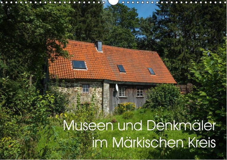 Museen und Denkmäler im Märkischen Kreis Kalender 2018